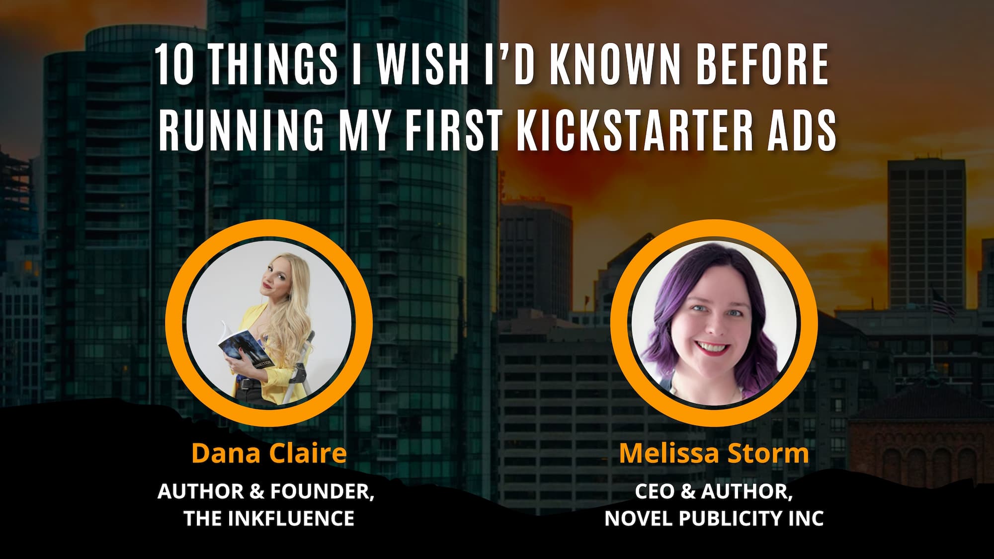 10 Things I Wish I'd Known Before Running My First Kickstarter Ads