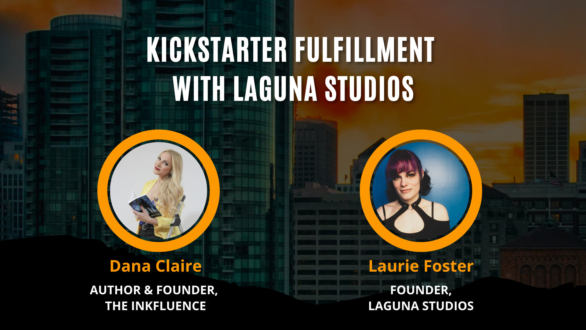 Kickstarter Fulfillment with Laguna Studios