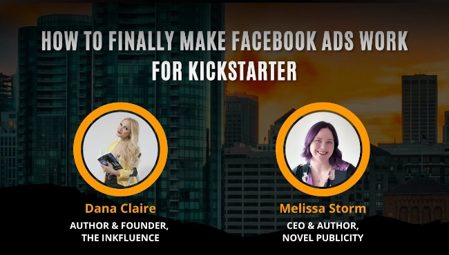How to Finally Make Facebook Ads Work for Kickstarter